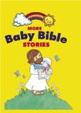 Bild des Verkufers fr More Baby Bible Stories zum Verkauf von NEPO UG