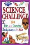 Bild des Verkufers fr Science Challenge Level 2: 190 Fun and Creative Brainteasers for Kids zum Verkauf von NEPO UG