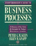 Seller image for Every Manager's Guide to Business Processes: A Glossary of Key Terms & Concepts for Today's Business Leader: A Glossary of Key Terms and Concepts for Today's Business Leader for sale by NEPO UG