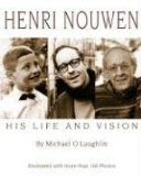 Seller image for Henri Nouwen: His Life and Vision for sale by NEPO UG
