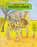 Seller image for Animals of the Grasslands (Windows on Nature) for sale by NEPO UG