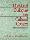 Bild des Verkufers fr Decisional Dialogues in a Cultural Context: Structured Exercises zum Verkauf von NEPO UG