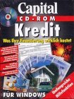 Capital Kredit, 1 CD-ROM Was Ihre Finanzierung wirklich kostet. Für Windows 3.x/95/98. Umfangreic...
