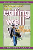 Seller image for The College Student's Guide to Eating Well on Campus for sale by NEPO UG