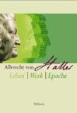 Image du vendeur pour Albrecht von Haller : Leben - Werk - Epoche. hrsg. von ., Archiv des Historischen Vereins des Kantons Bern mis en vente par NEPO UG