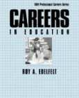 Seller image for Careers in Education (VGM Professional Careers) for sale by NEPO UG