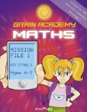 Bild des Verkufers fr Brain Academy Maths Mission File 1 (Ages 6-7) zum Verkauf von NEPO UG