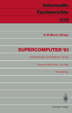 Bild des Verkufers fr Supercomputer '91 zum Verkauf von NEPO UG