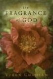 Bild des Verkufers fr The Fragrance of God zum Verkauf von NEPO UG