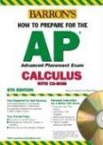 Bild des Verkufers fr How to Prepare for the AP Calculus Exam with CDROM (Barron's AP Calculus (W/CD)) zum Verkauf von NEPO UG