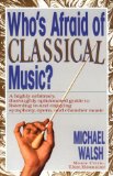 Imagen del vendedor de Who's Afraid of Classical Music? a la venta por NEPO UG