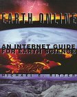 Bild des Verkufers fr Earth Online: An Internet Guide for Earth Science/With Infotrac: Internet Guide to the Earth Sciences zum Verkauf von NEPO UG