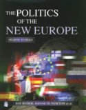 Seller image for The Politics of the New Europe: Atlantic to Urals for sale by NEPO UG