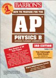 Bild des Verkufers fr How to Prepare for the AP Physics B (Barron's AP Physics B) zum Verkauf von NEPO UG