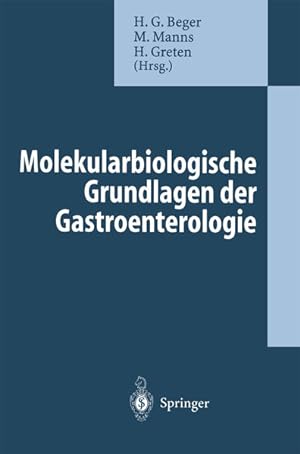 Bild des Verkufers fr Molekularbiologische Grundlagen der Gastroenterologie zum Verkauf von NEPO UG
