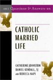 Bild des Verkufers fr 101 Questions and Answers on Catholic Married Life (Responses to 101 Questions) zum Verkauf von NEPO UG