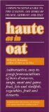 Bild des Verkufers fr Haute as in Oat: A Pronunclation Guide to European Wine and Cuisines: Pronunciation Guide to the Cuisines and Wines of France, Germany and Italy zum Verkauf von NEPO UG