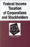 Bild des Verkufers fr Federal Income Taxation of Corporations and Stockholders in a Nutshell (In a Nutshell (West Publishing)) zum Verkauf von NEPO UG