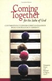 Seller image for Coming Together for the Sake of God: Contributions to Jewish-Christian Dialogue from Post-Holocaust Germany for sale by NEPO UG