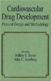 Seller image for Cardiovascular Drug Development: Protocol Design and Methodology for sale by NEPO UG