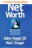Seller image for Net Worth: Shaping Markets When Customers Make the Rules: Coming Battle for Customer Information for sale by NEPO UG