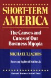 Seller image for Short-Term America: The Causes and Cures of Our Business Myopia for sale by NEPO UG
