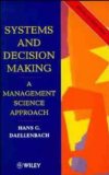 Bild des Verkufers fr Systems and Decision Making: A Management Science Approach zum Verkauf von NEPO UG