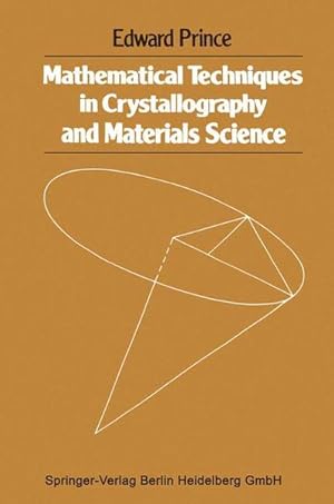 Seller image for Mathematical techniques in crystallography and materials science. for sale by NEPO UG