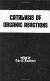 Bild des Verkufers fr Catalysis of Organic Reactions: Chemical Industries, Vol 5 zum Verkauf von NEPO UG