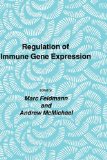 Imagen del vendedor de Regulation of Immune Gene Expression (Experimental Biology & Medicine) a la venta por NEPO UG
