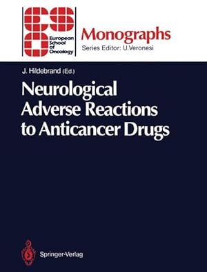 Bild des Verkufers fr Neurological Adverse Reactions to Anticancer Drugs (Eso Monographs) zum Verkauf von NEPO UG