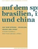 Seller image for Auf dem Sprung - Brasilien, Indien und China for sale by NEPO UG