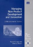 Bild des Verkufers fr Managing New Product Development and Innovation: A Microeconomic Toolbox (New Horizons in the Economics of Innovation) zum Verkauf von NEPO UG