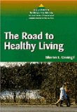 Seller image for The Road to Healthy Living (Alliance (Ann Arbor, Mich.)) for sale by NEPO UG