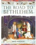 Seller image for Road to Bethlehem for sale by NEPO UG