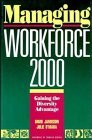 Imagen del vendedor de Managing Workforce 2000: Gaining the Diversity Advantage (Jossey-Bass Management) a la venta por NEPO UG