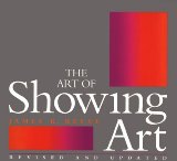 Seller image for The Art of Showing Art for sale by NEPO UG