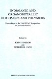Seller image for Inorganic and Organometallic Oligomers and Polymers: Symposium Proceedings for sale by NEPO UG