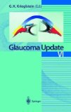 Seller image for Glaucoma Update VI: v. 6 for sale by NEPO UG
