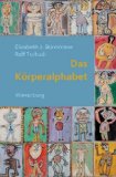 Seller image for Das Krperalphabet: Kurzgeschichten for sale by NEPO UG
