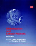 Bild des Verkufers fr Globalization and Labour Markets (Globalization of the World Economy, 10) zum Verkauf von NEPO UG