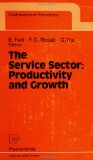 Bild des Verkufers fr The Service Sector: Productivity and Growth. zum Verkauf von NEPO UG