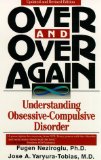 Bild des Verkufers fr Over and Over Again: Understanding Obsessive-Compulsive Disorder zum Verkauf von NEPO UG