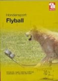 Seller image for Flyball / Hondensport / druk 1 for sale by NEPO UG