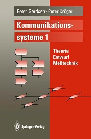 Seller image for Kommunikationssysteme 1 Theorie, Entwurf, Metechnik for sale by NEPO UG