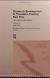 Seller image for Economic Development in Twentieth Century East Asia: for sale by NEPO UG