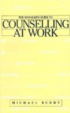 Bild des Verkufers fr The Manager's Guide to Counselling at Work zum Verkauf von NEPO UG
