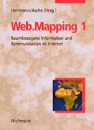 Seller image for Web.Mapping 1 Raumbezogene Information und Kommunikation im Internet for sale by NEPO UG