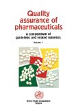 Imagen del vendedor de Quality Assurance of Pharmaceuticals: A Compendium of Guidelines and Related Materials: v. 1 a la venta por NEPO UG