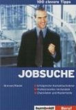 Seller image for 100 clevere Tipps: Jobsuche for sale by NEPO UG